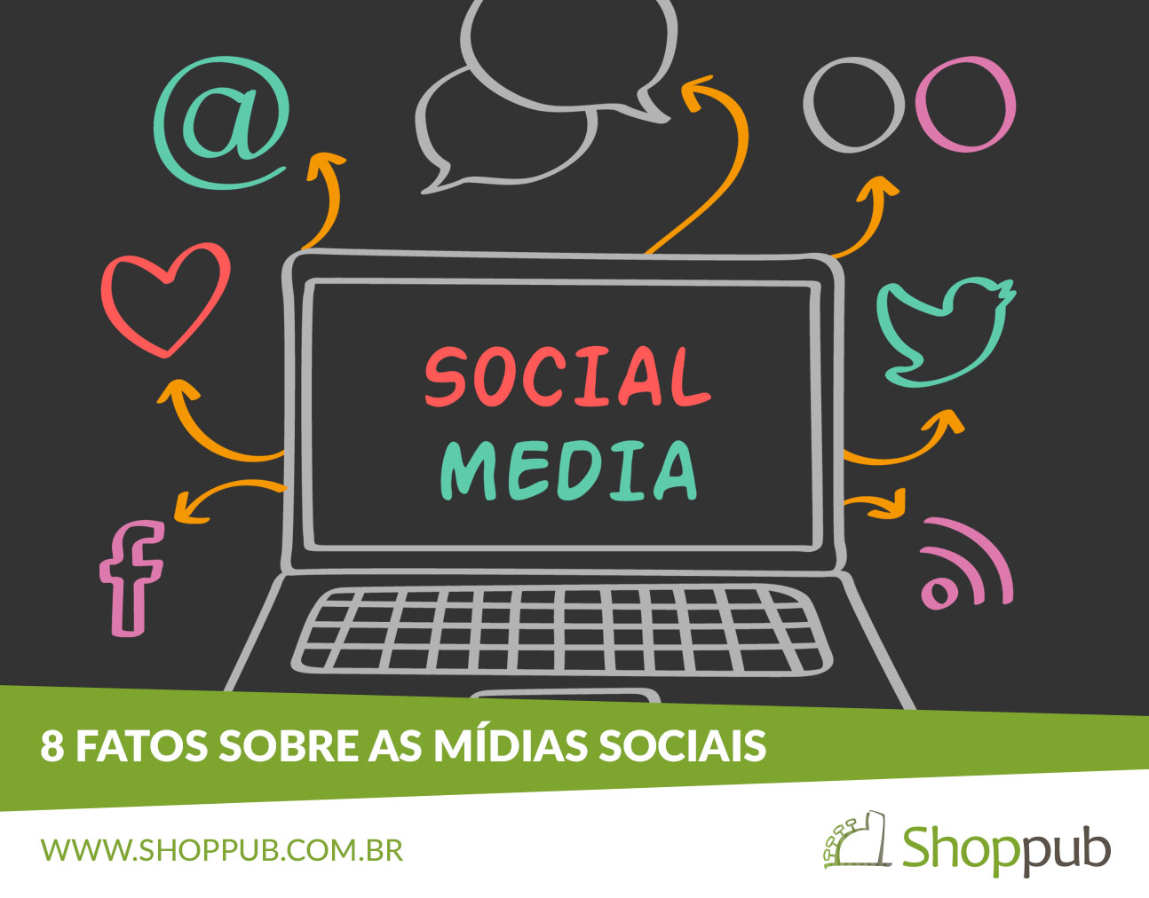 8 fatos sobre as mídias sociais