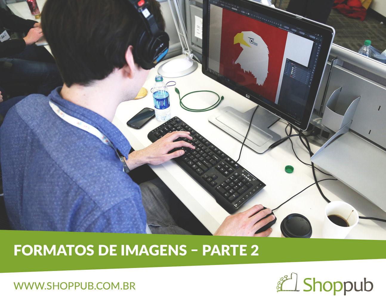 Formatos de Imagens – Parte 2