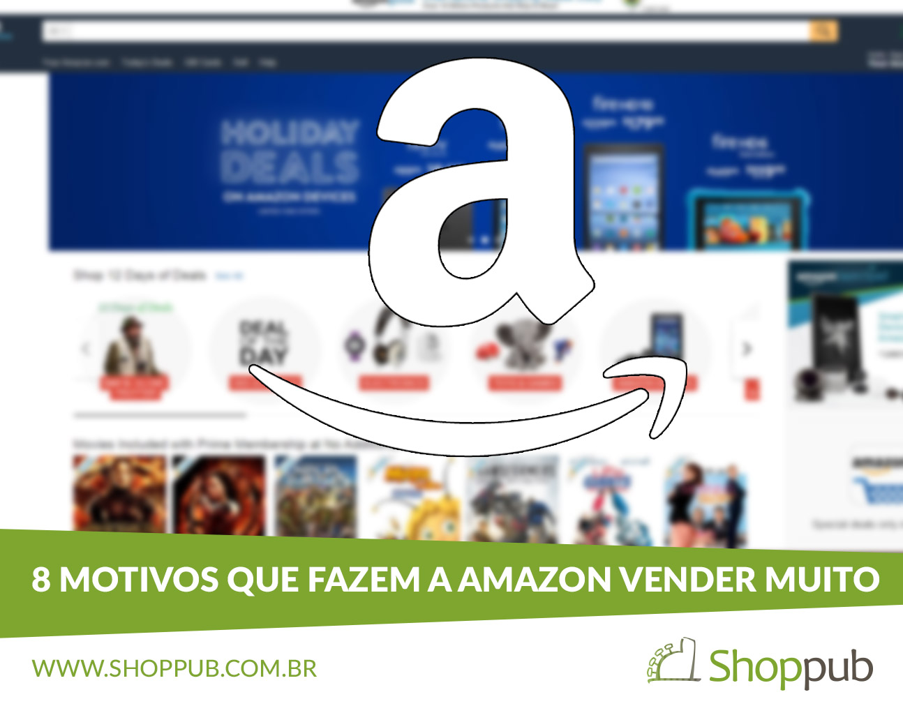 8 motivos que fazem a Amazon vender muito
