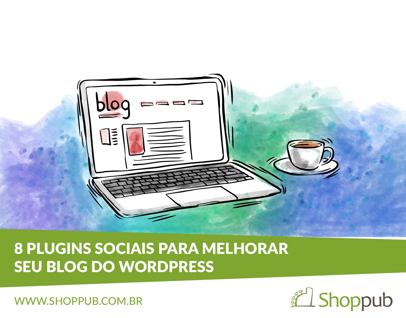 8 plugins sociais para melhorar seu blog do WordPress