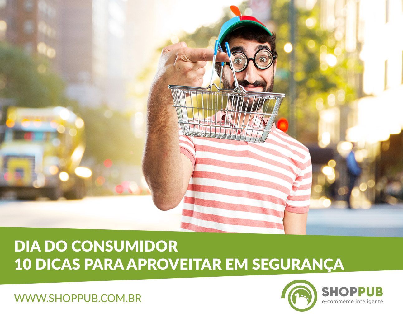 Dia do Consumidor: 10 dicas para aproveitar em segurança