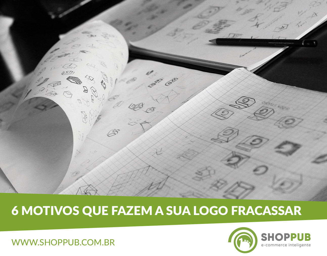 6 motivos que fazem a sua logo fracassar