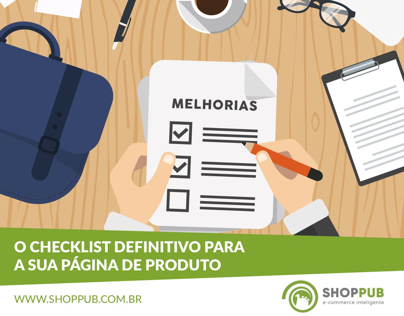O checklist definitivo para a sua página de produto