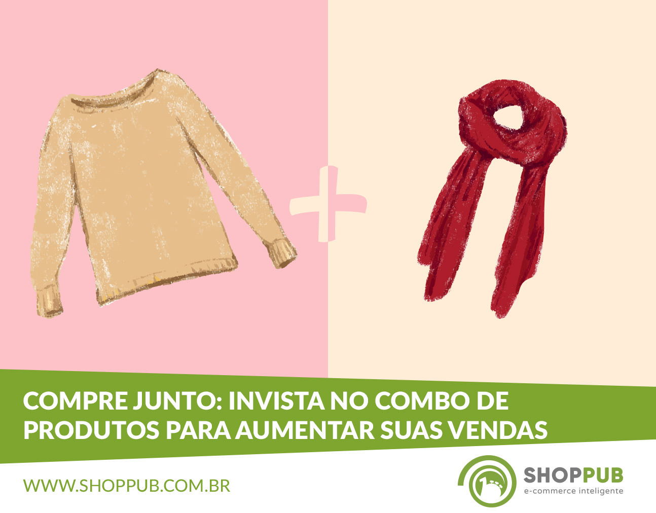Compre junto: invista no combo de produtos para aumentar suas vendas