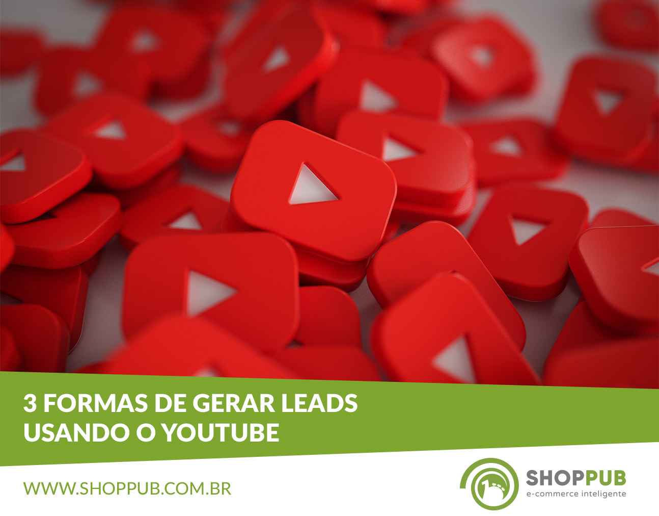 3 formas de gerar leads usando o YouTube