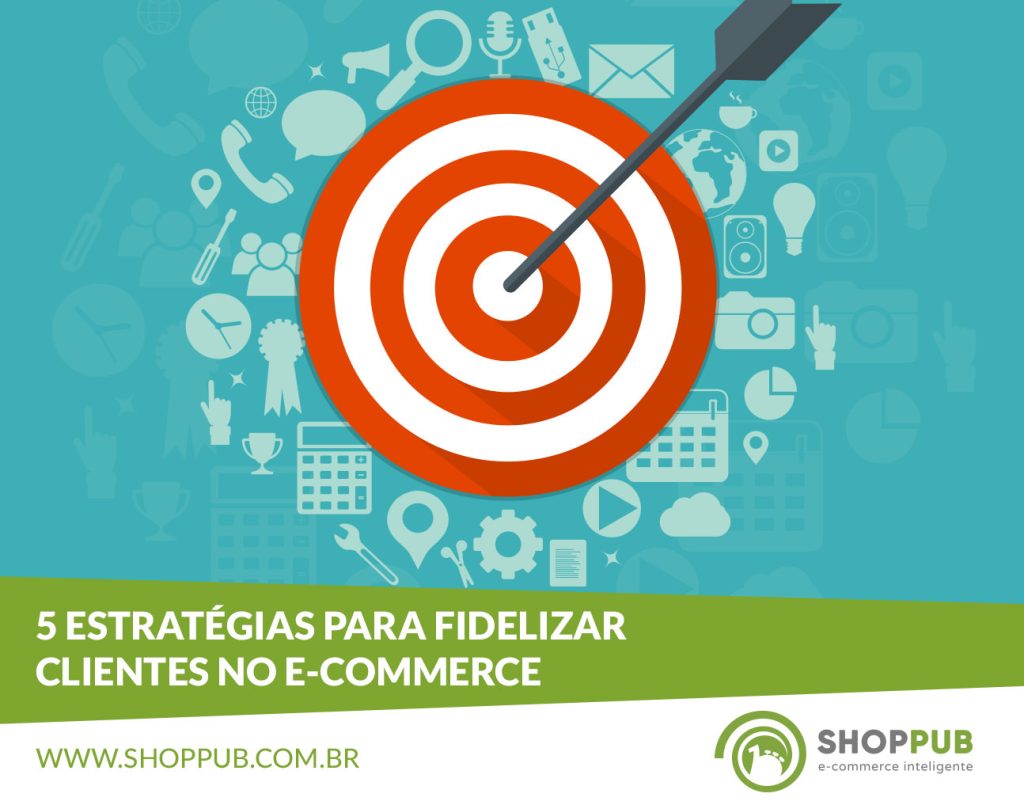 5 estratégias para fidelizar clientes no e-commerce