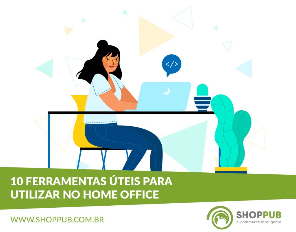 10 Ferramentas úteis para utilizar no Home Office